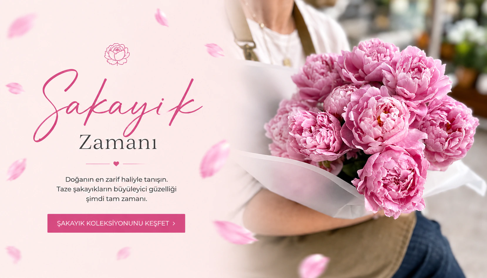Şakayık Zamanı
